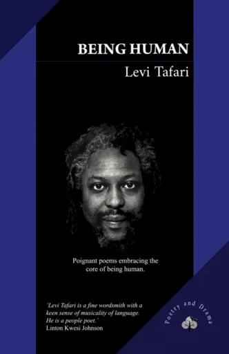 Being Human - Levi Tafari