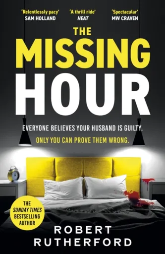 The Missing Hour - Robert Rutherford