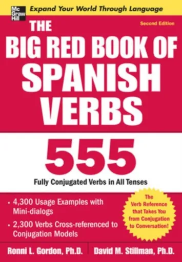 The Big Red Book of Spanish Verbs, Second Edition - David Stillman, Ronni Gordon