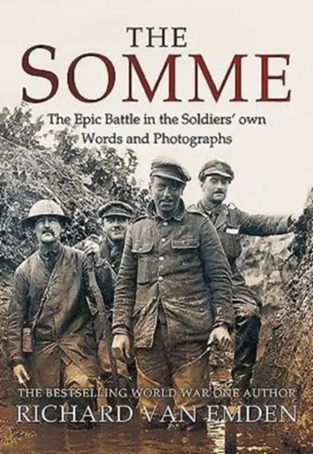 The Somme - Richard Van Emden