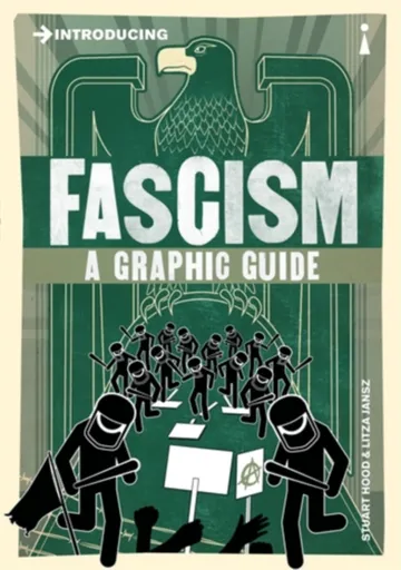 Introducing Fascism - Litza Jansz, Stuart Hood