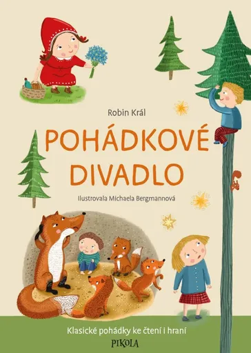 Pohádkové divadlo - Robin Král