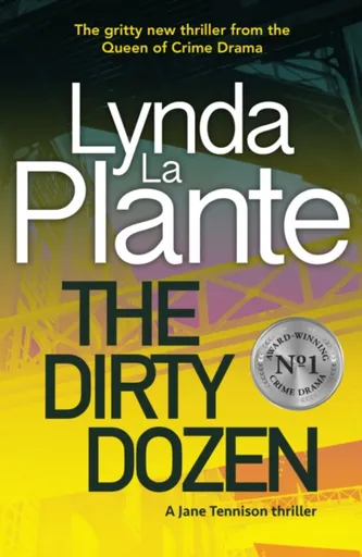The Dirty Dozen - Lynda La Plante