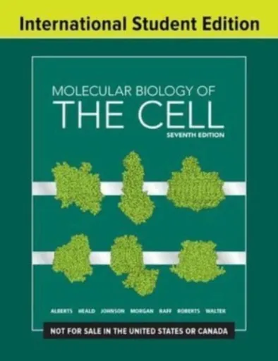 Molecular Biology of the Cell - David Morgan, Bruce Alberts, Alexander  Johnson, Rebecca  Heald, Peter  Walter, Martin ) Raff, Keith ) Roberts