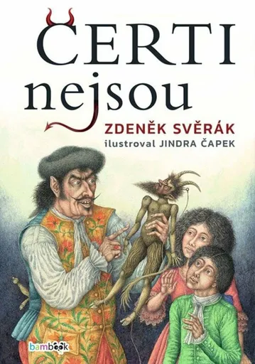 Čerti nejsou - Zdeněk Svěrák
