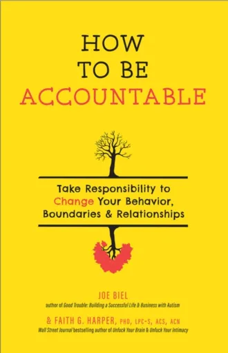 How To Be Accountable - Faith G. Harper, Joe Biel