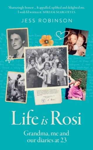 Life Is Rosi - Jess Robinson