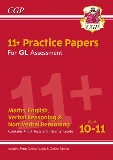 11+ GL Practice Papers Mixed Pack - Ages 10-11 (with Parents' Guide & Online Edition) - CGP Books