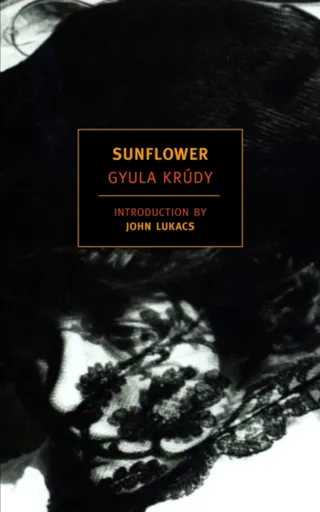 Sunflower - Krudy Gyula