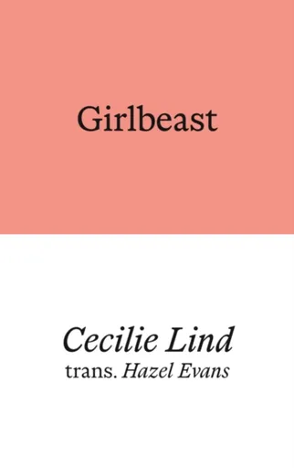 Girlbeast - Cecilie Lind