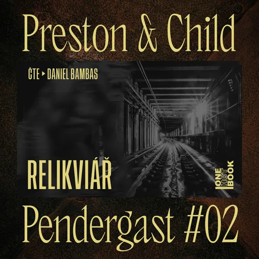 Relikviář - Douglas Preston, Lincoln Child - audiokniha