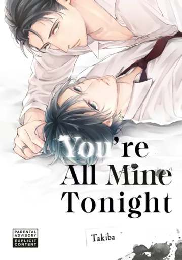 You're All Mine Tonight - Takiba