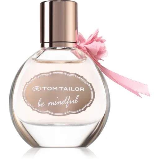 Tom Tailor Be Mindfull Woman toaletní voda pro ženy 30 ml