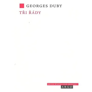 Tři řády (978-80-7203-966-1)