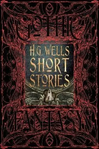 H.G. Wells Short Stories - Patrick Parrinder