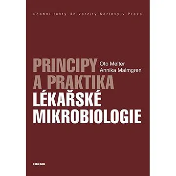 Principy a praktika lékařské mikrobiologie (9788024625454)