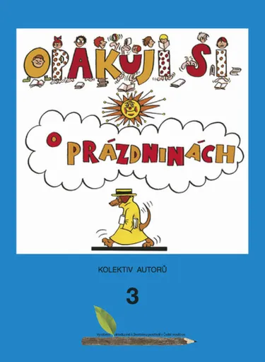 Opakuji si o prázdninách 3 - Jana Šilarová