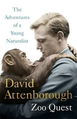 Adventures of a Young Naturalist - Sir David Attenborough