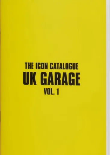 The Icon Catalogue UK Garage Vol. 1 - Alex Chapman, Chris Dexta