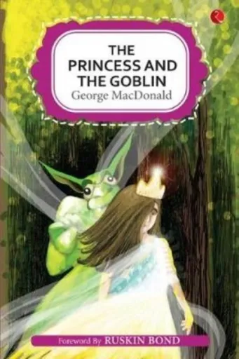 The Princess and the Goblin - George MacDonald