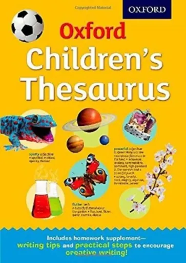 Oxford Children's Thesaurus - Oxford Dictionaries