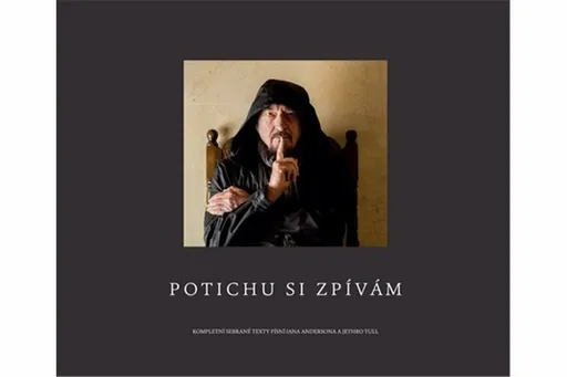 Potichu si zpívám - Ian Anderson