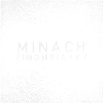 Minach: Zimomriavky - CD (MAM428-2)