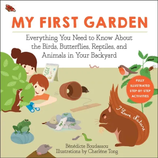 My First Garden - Benedicte Boudassou
