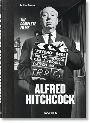 Alfred Hitchcock. The Complete Films - Paul Duncan
