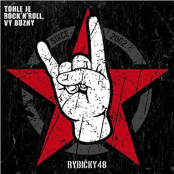 Rybičky 48: Tohle je Rock'n'roll, vy buzny! - CD (PVP008-13)