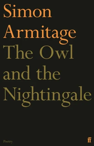 The Owl and the Nightingale - Armitage Simon