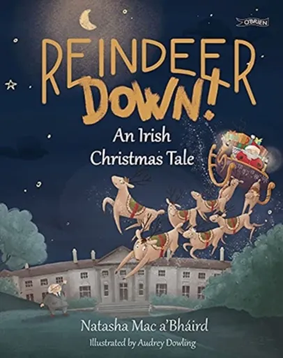 Reindeer Down! - Natasha Mac a'Bhaird