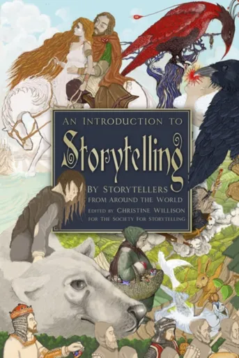 An Introduction to Storytelling - The Society for Storytelling