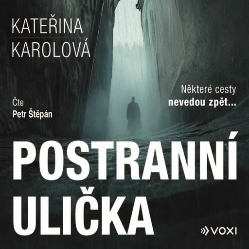 Postranní ulička - Kateřina Karolová - audiokniha