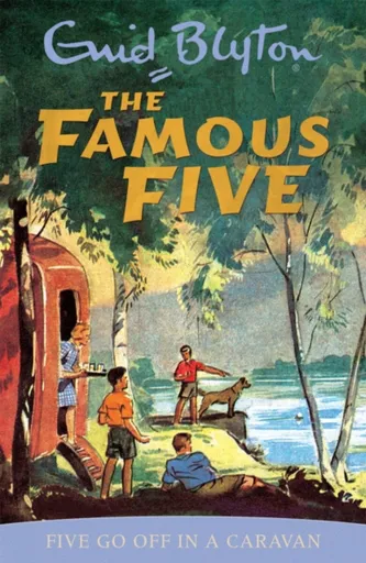 Famous Five: Five Go Off In A Caravan - Enid Blyton