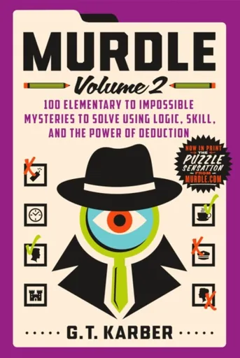Murdle: Volume 2 - G. T. Karber