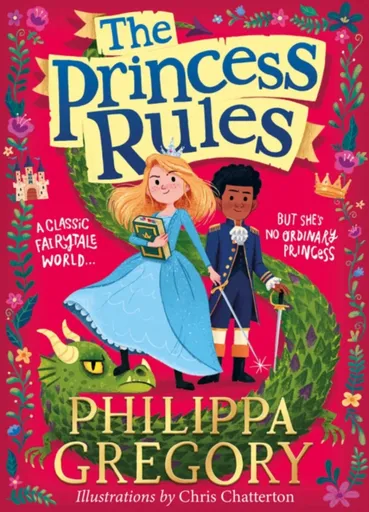 The Princess Rules - Philippa Gregoryová