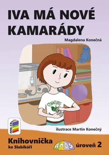 Iva má nové kamarády (Knihovnička ke Slabikáři AMOS) (K2-02) - Magdalena Konečná