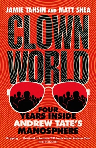 Clown World - Tahsin Jamie, Matt Shea
