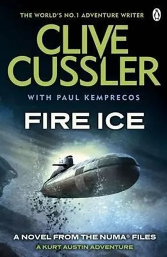 Fire Ice - Clive Cussler, Paul Kemprecos