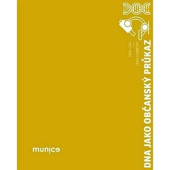 DNA jako občanský průkaz: Lekce z genetiky (978-80-210-9381-2)