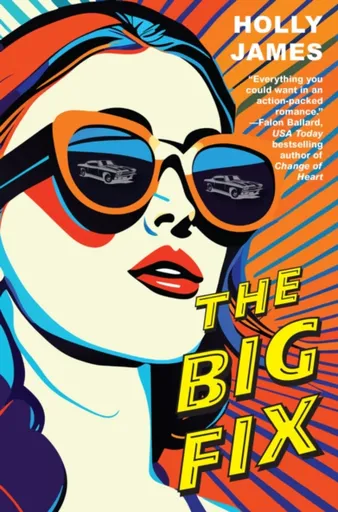 The Big Fix - James Holly