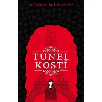 Tunel kostí  (978-80-7529-630-6)