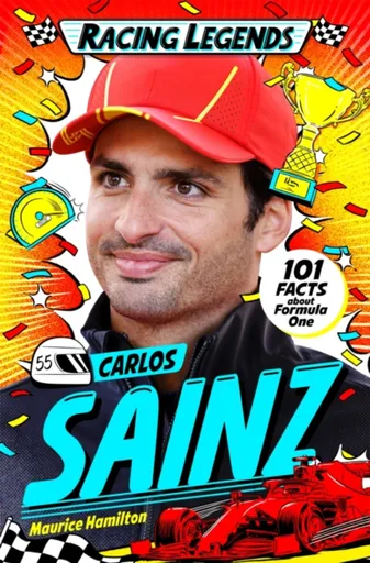 Racing Legends: Carlos Sainz - Maurice Hamilton