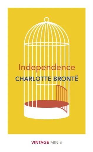 Independence - Charlotte Brontë