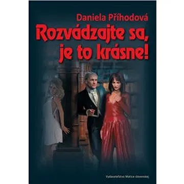 Rozvádzajte sa, je to krásne! (978-80-8115-311-2)