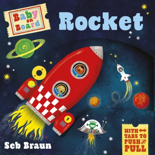 Baby on Board: Rocket - Symons Ruth