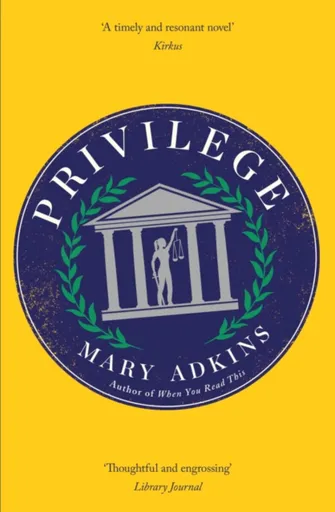 Privilege - Mary Adkins