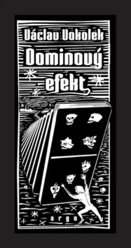 Dominový efekt - Václav Vokolek