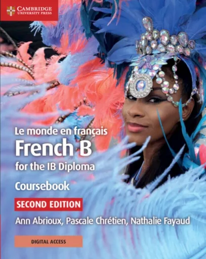 Le monde en francais Coursebook with Digital Access (2 Years) - Ann Abrioux, Pascale Chretien, Nathalie Fayaud